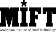 MIFT, Malaysian Institute of Food Technology